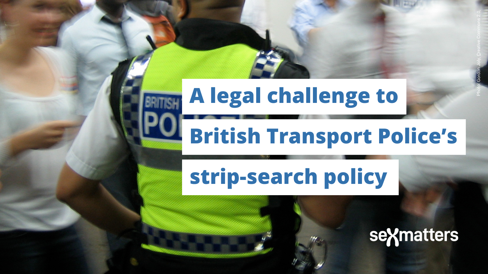 A legal challenge to British Transport Police’s strip-search policy
