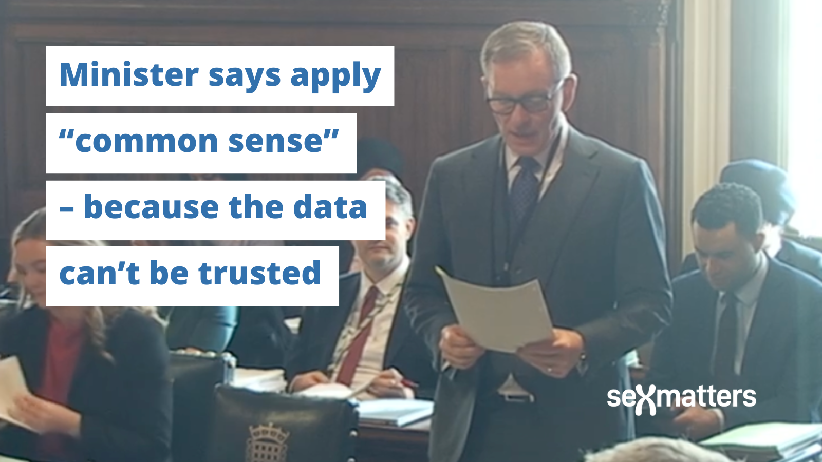 Minister says apply “common sense” – because the data can’t be trusted