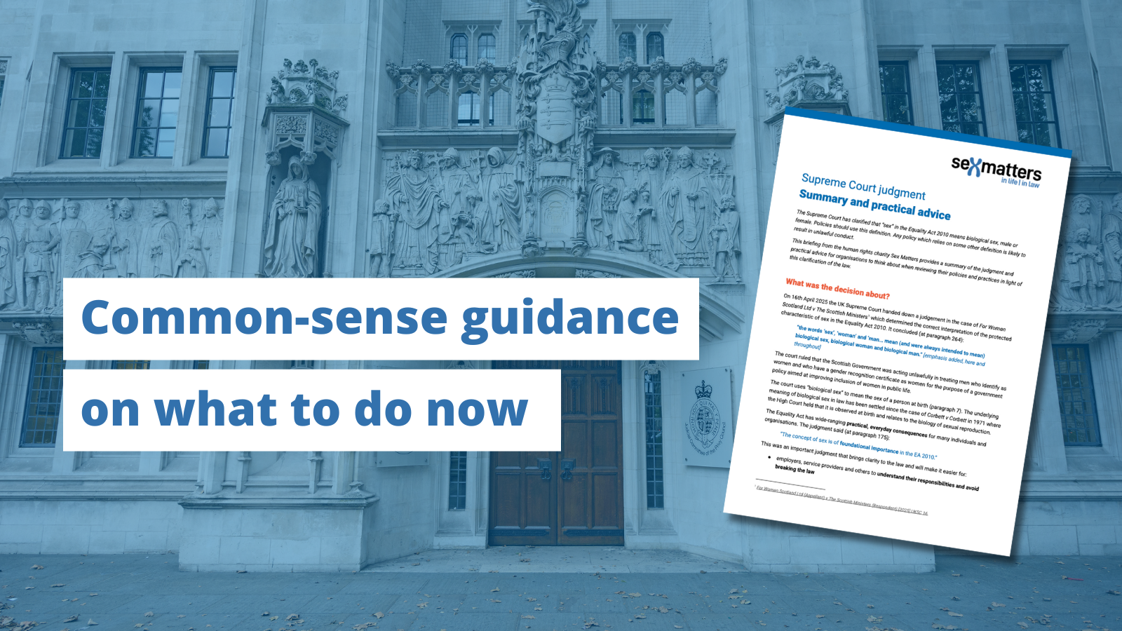 Common-sense guidance on what to do now